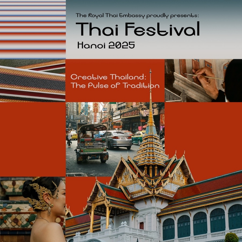“THAI FESTIVAL: NHỊP ĐẬP CỦA TRUYỀN THỐNG” SẼ DIỄN RA TẠI HOÀNG THÀNH THĂNG LONG - HÀ NỘI